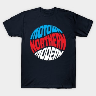 Northern Motown & Modern T-Shirt